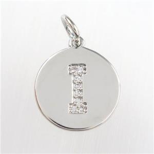 copper pendant paved zircon, letter I, platinum plated, approx 15mm dia [FDZN8980]