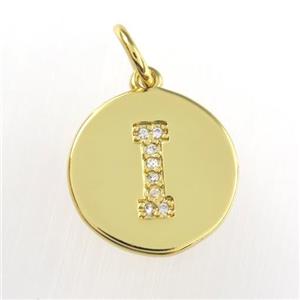 copper pendant paved zircon, letter I, gold plated, approx 15mm dia [FDZN8981]