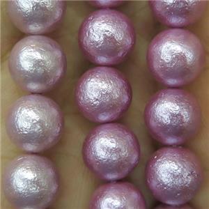 round Pearlized Shell Beads, rough, hotpink, approx 12mm dia [SHEPL124-12MM]