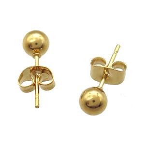 stainless steel Stud Earrings, ball, gold plated, approx 4mm dia [SSB0344-4MM]