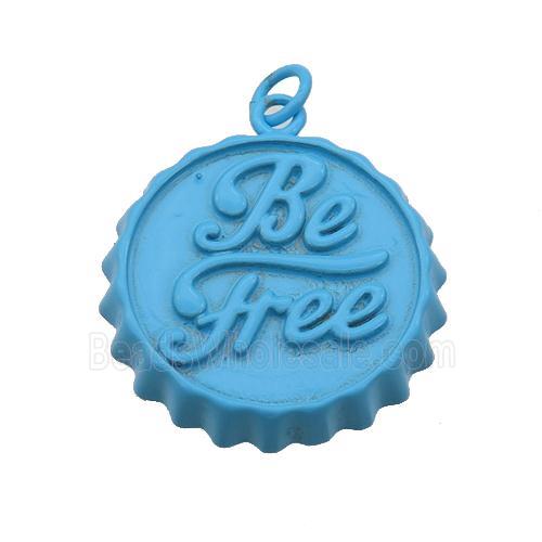 copper soda Bottle Cap pendant with teal fire Lacquered, Be Free