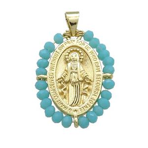 Virgin Mary Charms Copper Medal Pendant With Teal Crystal Glass Wire Wrapped Oval Gold Plated, approx 20-25mm [FD14140]