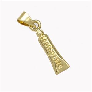 Tooth Paste Charms Copper Pendant Gold Plated, approx 5-16mm [FD15363]