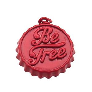copper soda Bottle Cap pendant with red fire Lacquered, Be Free, approx 23mm dia [FN26575]