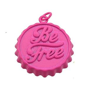 copper soda Bottle Cap pendant with hotpink fire Lacquered, Be Free, approx 23mm dia [FN26576]