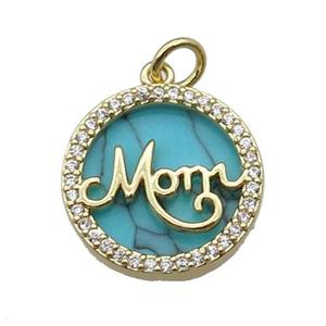 copper circle MOM pendant pave zircon turquoise gold plated, approx 16mm dia [FN30402]