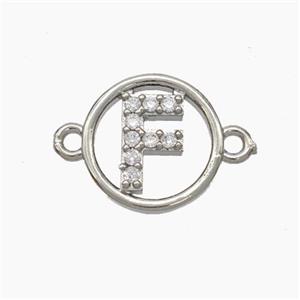 Copper Letter-F Connector Pave Zirconia Circle Platinum Plated, approx 13mm [FN47282]