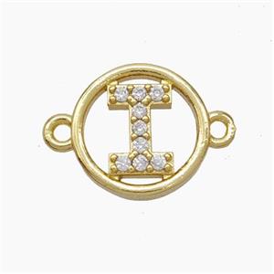 Copper Letter-I Connector Pave Zirconia Circle Gold Plated, approx 13mm [FN47312]