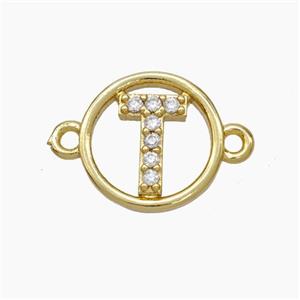 Copper Letter-T Connector Pave Zirconia Circle Gold Plated, approx 13mm [FN47323]