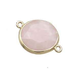 Pink Rose Quartz Circle Connector Faceted Gold Plated, approx 18mm dia [GM19510]