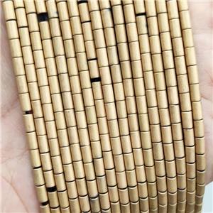 Hematite Beads Tube Matte Gold Plated, approx 2.8-5mm [HB1269]