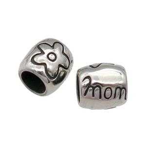 Stainless Steel barrel Beads, MOM, antique silver, approx 8mm, 5mm hole [SSB0560]