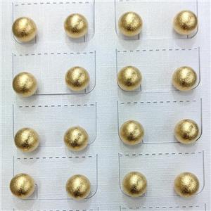 Stainless Steel Ball Stud Earrings Brushed Gold Plated, approx 4mm [SSB6182-4MM]