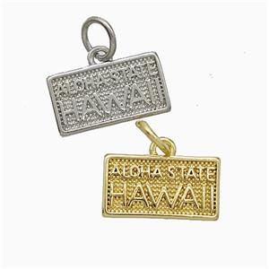 Copper Hawaii Pendant Aloha State Nameplate Mixed, approx 7-13mm [FD20505]