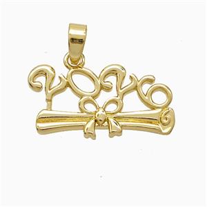 Class Of 2026 Graduation Diploma Pendant Copper Gold Plated, approx 10-21mm [FN52956]