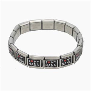 Raw Stainless Steel Module Bracelet With ILoveMyNana, approx 9-10mm, 17cm length [FR11651]